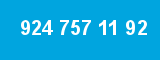 924 757 11 92